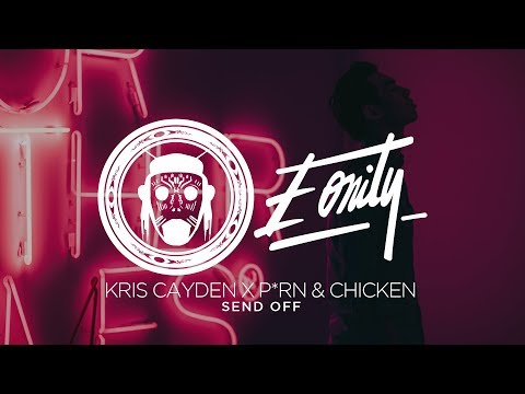 🏰 SHIKOME || Kris Cayden X Porn & Chicken - Send Off