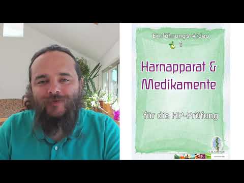 Einführungs-Video 6 [Harnapparat & Medikamente] - Heilpraktiker