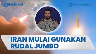 Berkekuatan Lebih Besar! Iran Mulai Gunakan Rudal Jumbo Bidik Kapal AS yang Blokade Selat Hormuz