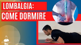 Lombalgia: ecco come devi dormire (+ posizioni da evitare)