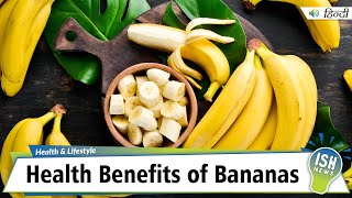 Health Benefits of Bananas