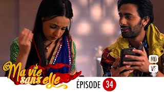 Download lagu Ma vie sans elle - EPS 34 - Rangrasiya Version Française - Complet - HD mp3