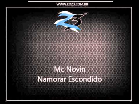 Mc Novin - Namorar Escondido [LANÇAMENTO 2015] [DJ BATATA E PITTER CORREA]