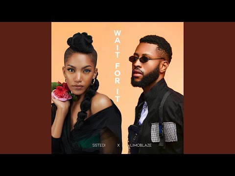 Wait for It (feat. Limoblaze)