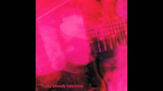 My Bloody Valentine - Sometimes (Analog Tapes Remaster)