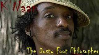 K&#39;naan - The Dusty Foot Philosopher