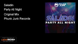 Saladin - Party All Night (Official Audio)