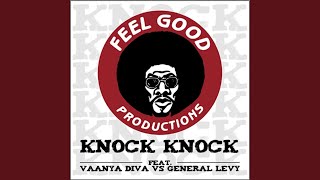 Knock Knock (Vaanya Diva vs General Levy)