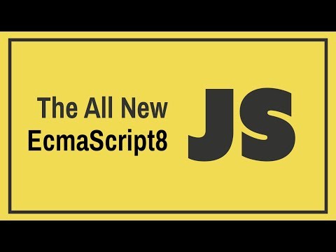 Whats New In ES8 | EcamaScript8 Features Explained | Eduonix