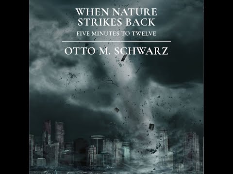 WHEN NATURE STRIKES BACK (Concert Band) SCOREPLAY - Otto M. Schwarz