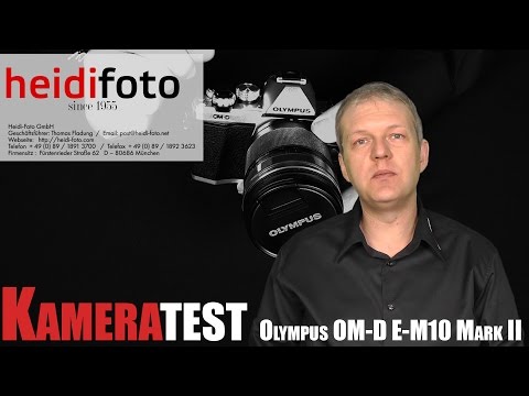 Olympus OM-D E-M10 Mark II Systemkamera Test Hands-On Review german | deutsch