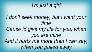 Bachelor Girl - I&#39;m Just A Girl Lyrics