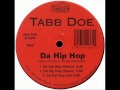 Tabb Doe Da Hip Hop
