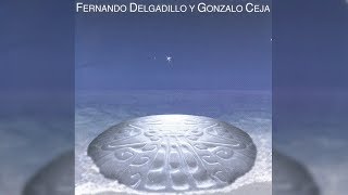 Fernando Delgadillo - Primer Estrella de la Tarde (Full Album) [Official Audio]
