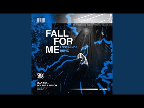 Fall For Me (Lost Minds Remix)