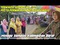 Ternyata Seperti Ini Pesta Pernikahan Melayu Sambas Kalimantan Barat Desa Sebubus Paloh
