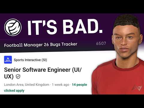 I've Played Football Manager For 15 Years and FM26 Is the Worst One