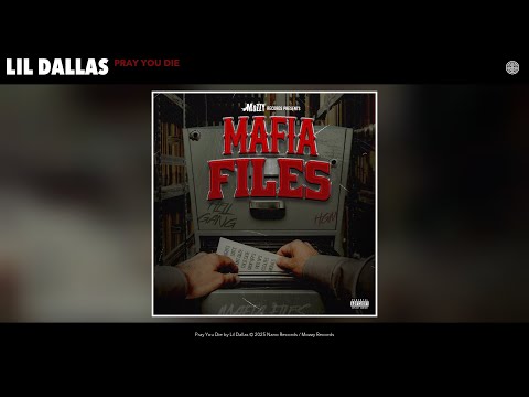Lil Dallas - Pray You Die (Official Audio)