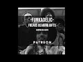 Funkadelic - Freaks Bearing Gifts (Rayko re-edit)