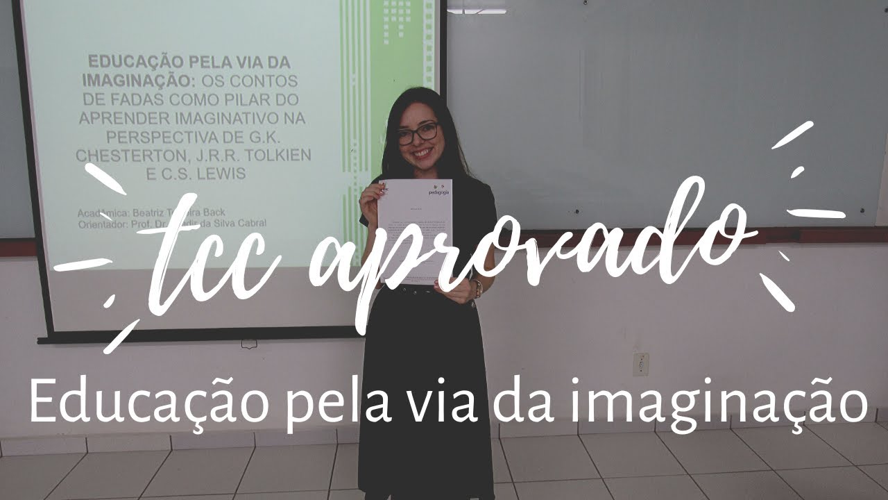 MINHA APRESENTAÇÃO DO TCC! | Educação pela via da imaginação