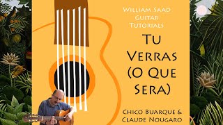 Tu Verras (O Que Será) - Buarque & Nougaro -  Guitar Tutorial