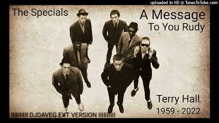 The Specials - A Message To You Rudy (DJ Dave-G Ext Version)