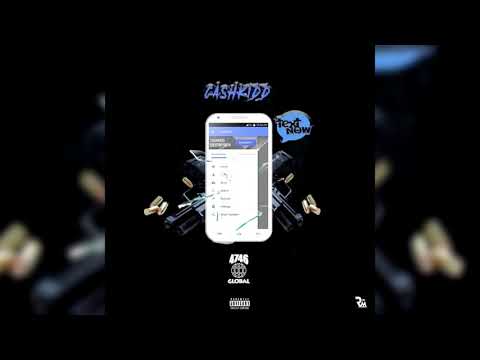 Cash Kidd - Text Now (Official Audio)