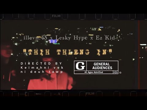 illevn.45, Ez Kid, Lesky Hype - THIH THLENG IN