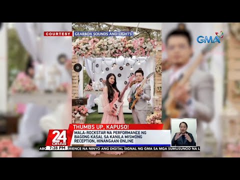 Mala-rockstar na performance ng bagong kasal sa kanila mismong reception, hinangaan online | 24 Oras