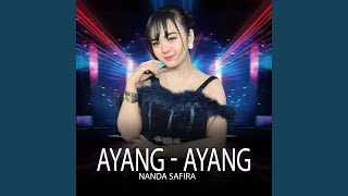 Download lagu Ayang - Ayang mp3