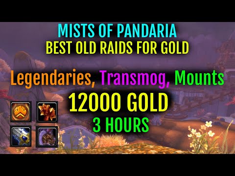 The Best Old Raids for Gold in Mists of Pandaria Classic