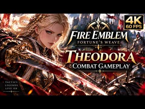 Fire Emblem: Fortune’s Weave – Theodora Combat Gameplay | 4K 60FPS No Commentary