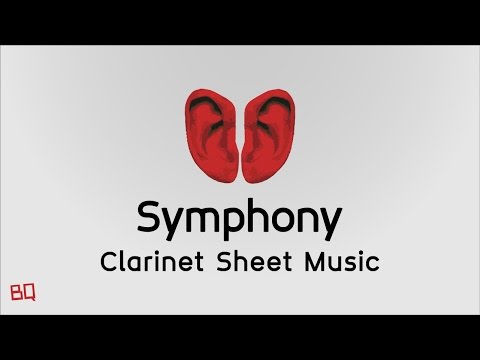 Symphony - Clean Bandit ft. Zara Larsson (Clarinet Sheet Music)