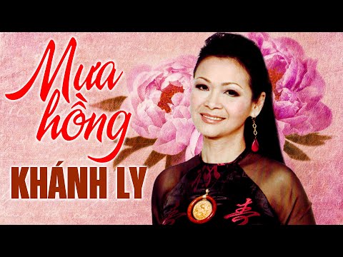 MƯA HỒNG (Sáng Tác: Trịnh Công Sơn) - KHÁNH LY OFFICIAL