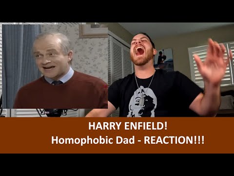 American Reacts to HARRY ENFIELD Homophobic Dad REACTION