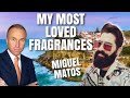 My Most Loved Fragrances Top 5 Most Cherished Fragrances Of Miguel Matos