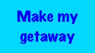 Runaway Lyrics by Love and Theft