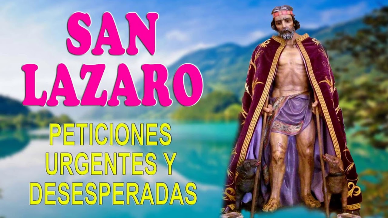 Oración milagrosa a San Lazaro para peticiones urgentes y desesperadas