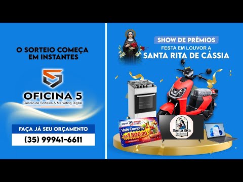 SORTEIO SHOW DE PRÊMIOS FESTA DE SANTA RITA (SANTA RITA DO SAPUCAI MG)