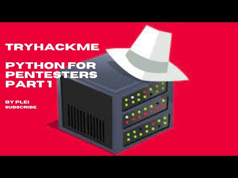 Tryhackme Python For Pentesters Part 1 Walkthrough