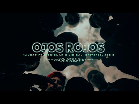 Ojos Rojos 🍁 NayRap ❌️ Dccionario Lirical ❌️ Joe C ❌️ Critterio