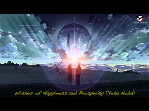 Wishes of Happiness and Prosperity - Yeha Noha (Wayra)