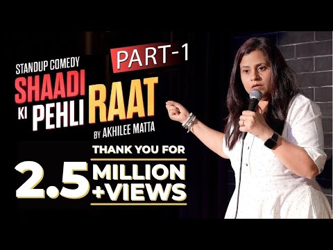 🎤 Shaadi ki Pehli Raat | Stand-up Comedy by Akhilee Matta