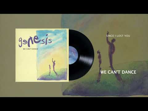 Since I Lost You - Genesis