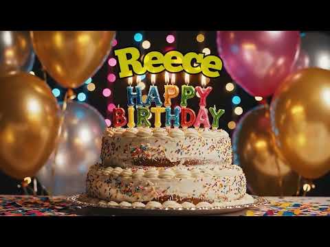 Reece Happy Birthday Song | Happy Birthday To You Reece Song