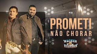 Wagner e Wanderson Oficial