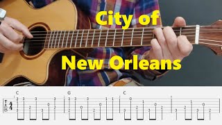 City of New Orleans - Steve Goodman / Arlo Guthrie - Fingerstyle Guitar Tutorial Tabs and Chords