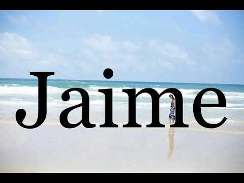How To Pronounce Jaime🌈🌈🌈🌈🌈🌈Pronunciation Of Jaime