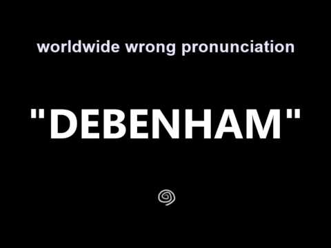 DEBENHAM - Let's pronounce wrong