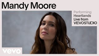 Mandy Moore - Heartlands (Live Performance) | Vevo